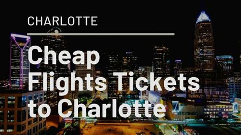 cheap airline tickets to charlotte.